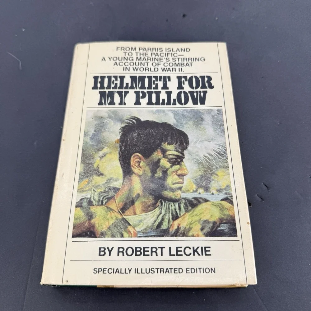 Helmet For My Pillow Robert Leckie 1979 Book Club Edition Hardcover WWII Memoir